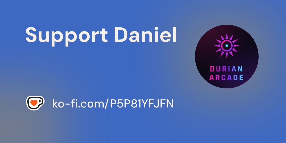Support Durian Arcade on Ko-fi